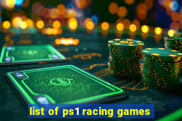 list of ps1 racing games